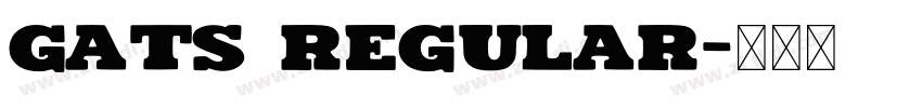 Gats Regular字体转换